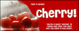 i'm Cherry flavoured!